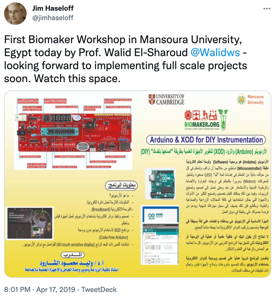 First Biomaker Workshop in Mansoura University, Egypt today by Prof. Walid El-Sharoud @Walidws - looking forward to implementing full scale projects soon. Watch this space.Jim Haseloff @jimhaseloff | Apr 17, 2019